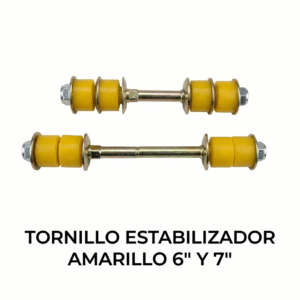 Tornillo Estabilizador (Bieleta) de 6" y 7" con Bujes de Poliuretano - Amarillo